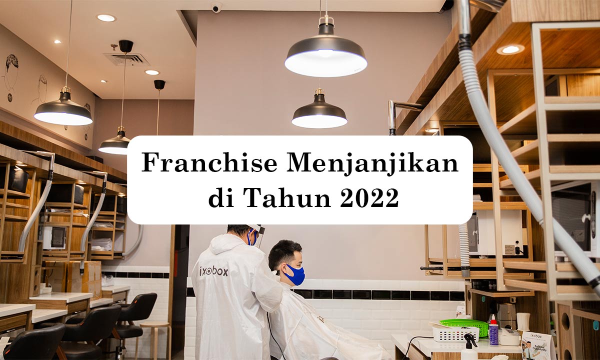 franchise menjanjikan 2022